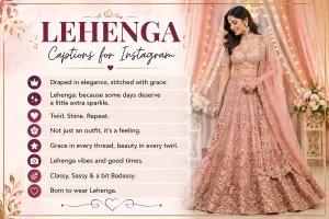 Lehenga Captions For Instagram